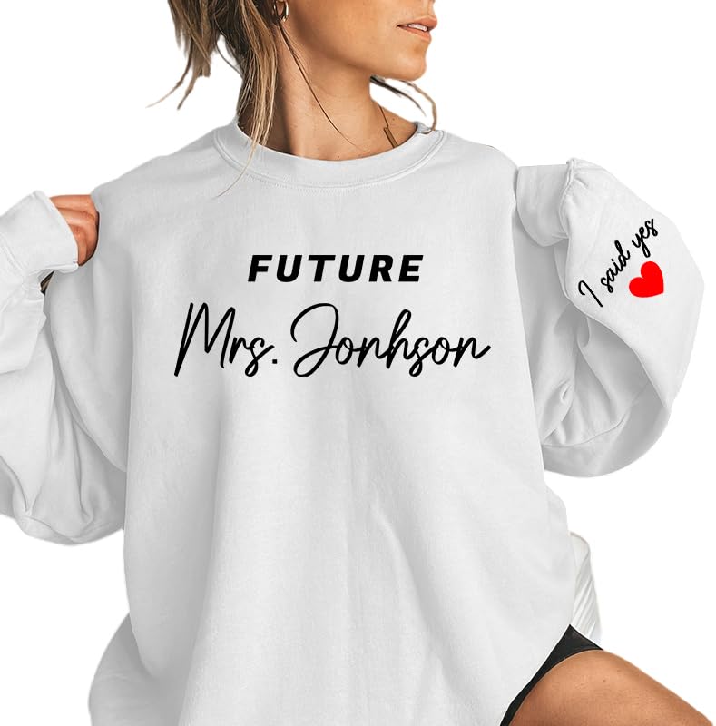 ROSSOSSOR Personalized Engagement Gifts Sweatshirts for Women Bride Shirts Future Mrs Newly Engaged Tops for Her 2024