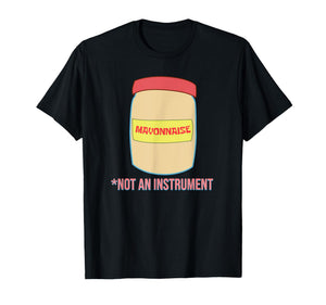 Mademark x SpongeBob SquarePants - Mayonnaise is Not an Instrument T-Shirt