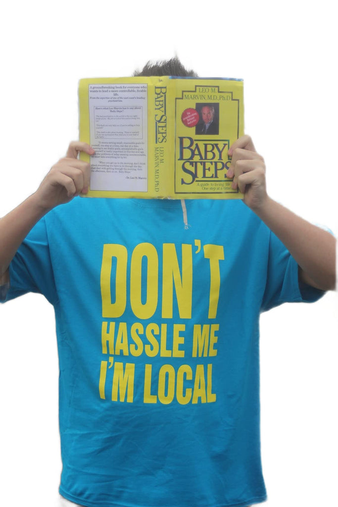 What about Bob Don't Hassle Me I'm Local scale Recreation tshirt men's unisex blue yellow tee