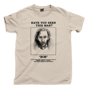 Have You Seen Killer Bob T Shirt Owl Cave Special Agent Dale Cooper Laura Palmer 90s TV Movie Tee Multiple Colors