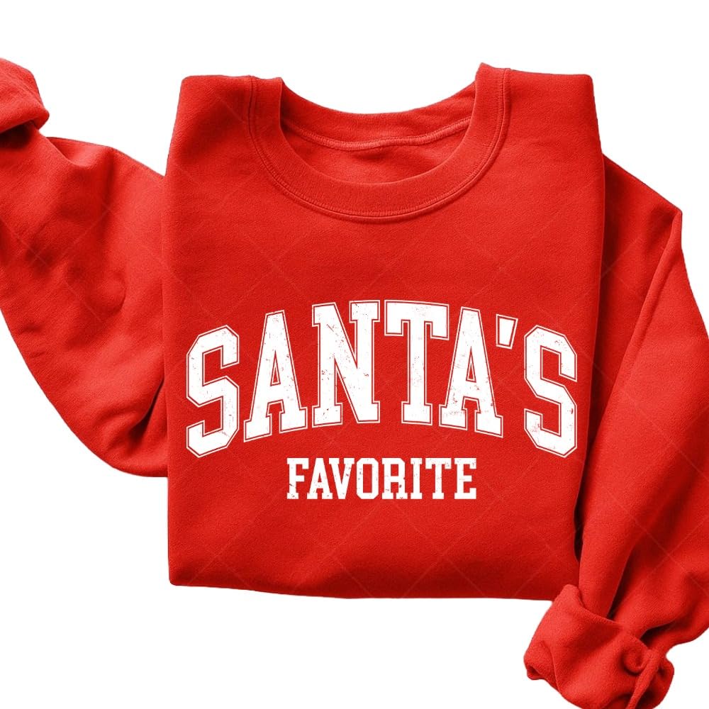 Santas Favorite Christmas Sweatshirt, Christmas Shirt, Womens Christmas tShirt, Funny Christmas Shirt, Festive, Merry Sweatshirt for Women Men. Multicolor