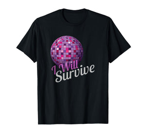 LyricLyfe T SHIRT - I WILL SURVIVE T-Shirt