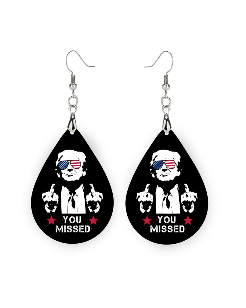 You Missed Trump Earrings, Trump Dangle Earrings