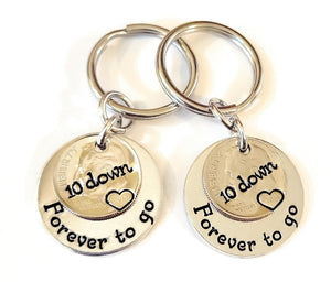 A Pair of 10 Down and Forever To Go Key Chains, 10th Wedding Year Dimes, 10th Anniversary Idea Gift