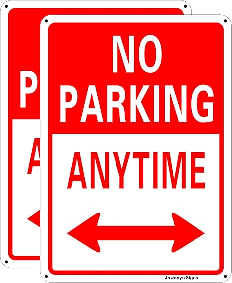 Bigtime | No Parking Anytime Aluminum Metal Sign With Arrow For Private Driveway
