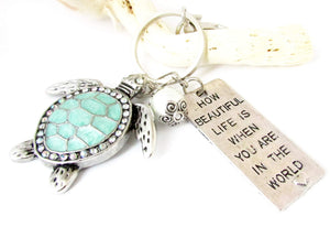 Sea Turtle Keychain, Quote Keychain, Mother's Day Gifts for Wife, Birthday Gifts for Her