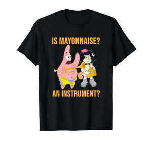 Mademark x SpongeBob SquarePants - Patrick & Sandy - Is Mayonnaise an Instrument? T-Shirt