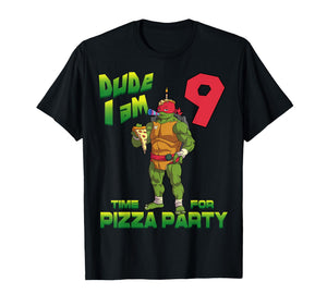 Mademark x Teenage Mutant Ninja Turtles - Dude I am 9 Years Old Raphael Pizza Birthday Party T-Shirt