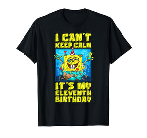 Mademark x SpongeBob SquarePants - I can't keep calm its My Eleventh Birthday 11th Birthday Boy T-Shirt
