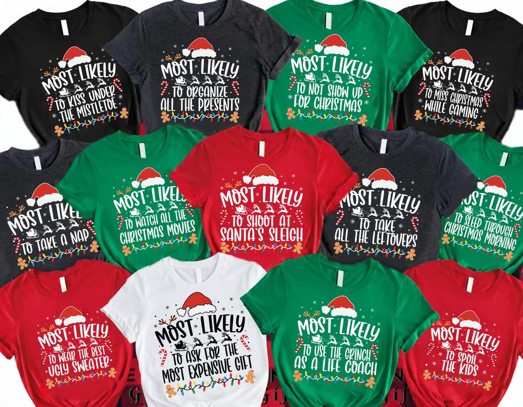 Personalized Most Likely Christmas Shirt, Custom Funny Family Matching Christmas Shirts, Matching Pajama Tops, Most Likely Xmas Tee for Men, Women & Kids Multi