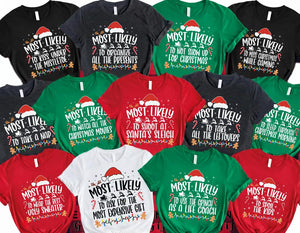 Personalized Most Likely Christmas Shirt, Custom Funny Family Matching Christmas Shirts, Matching Pajama Tops, Most Likely Xmas Tee for Men, Women & Kids Multi
