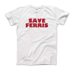 Art-O-Rama Save Ferris T-Shirt (Adults, Kids, Short & Long Sleeve) Black