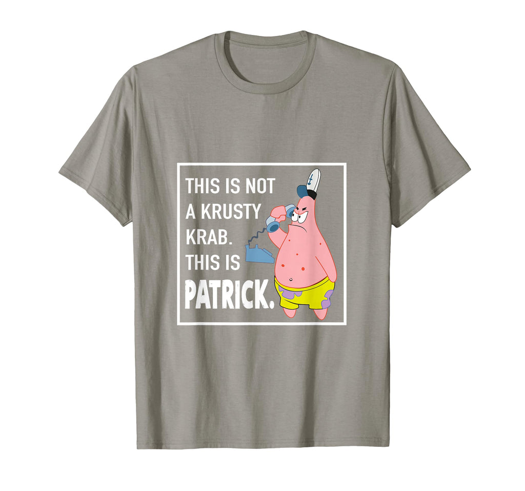 Patrick Star - This is Not a Krusty Krab T-Shirt