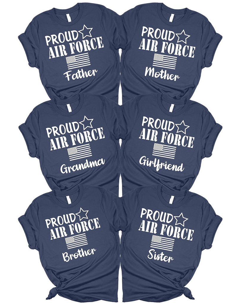 Proud Air Force Family T-Shirts, Dad T Shirt, Mom T-Shirt, Wife Shirt, Brother, Sister, Daughter, Husband, Grandma, Grandpa, Girlfriend US Airforce Graduation Shirts for Family
