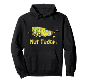 Tired Spongebob Nope Not Today Meme Lazy Spongebob Pullover Hoodie