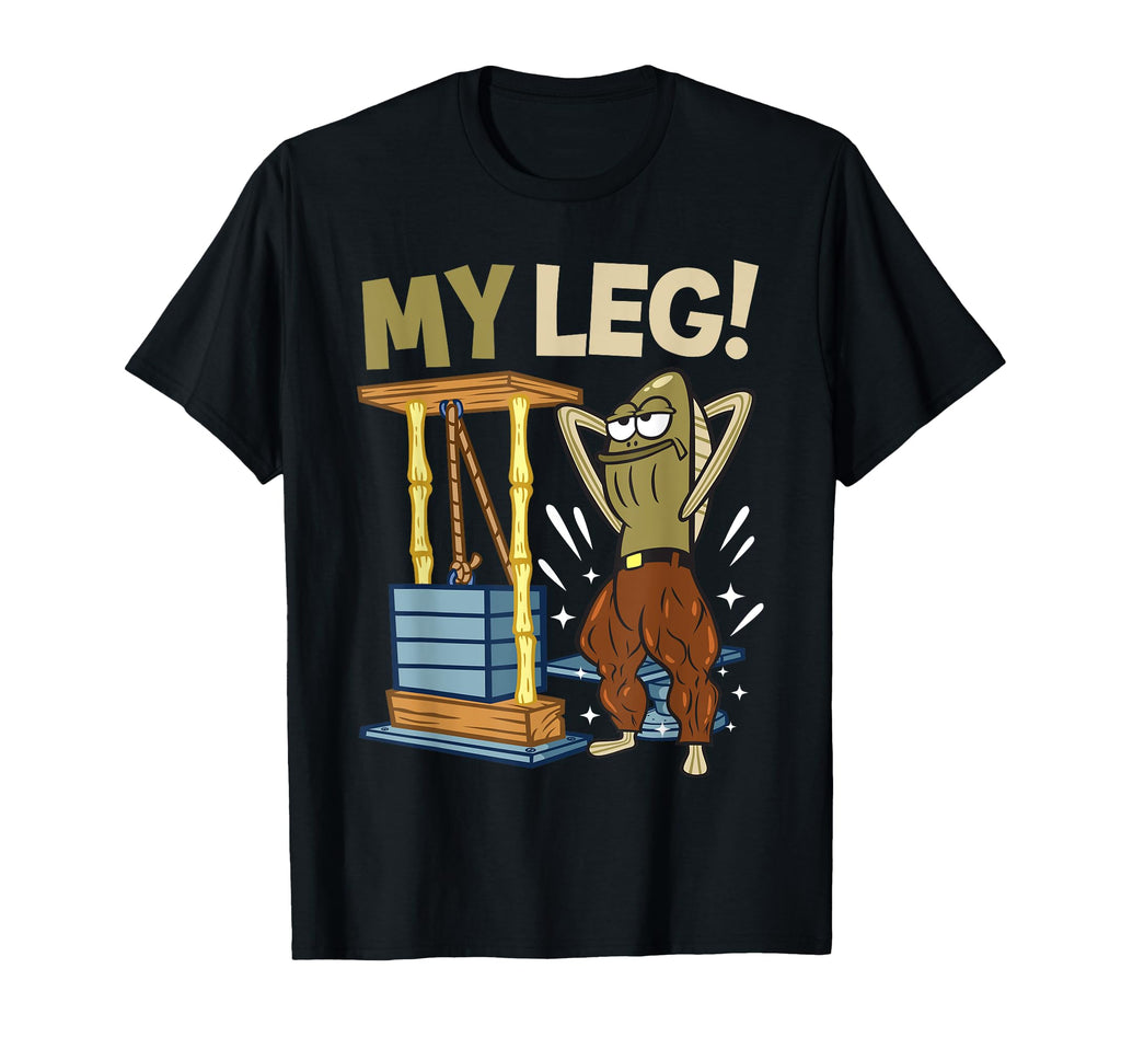 Mademark x SpongeBob SquarePants - My leg Body Building Funny SpongeBob Inside Joke Legs Day T-Shirt