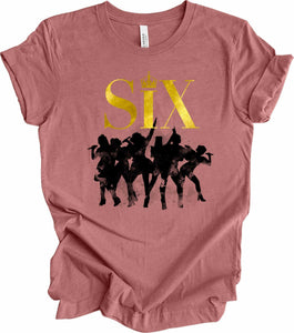 Six The Musical T-Shirt Musical, Broadway Musical Tshirt, Theatre Musical, Six The Musical Shirts Mauve