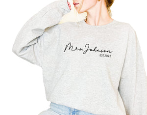 Mrs Sweatshirt - Custom Mrs Sweatshirt - New Mrs - Honeymoon Pajamas - Wedding Gift - Future Mrs. Gift Multiple Colors