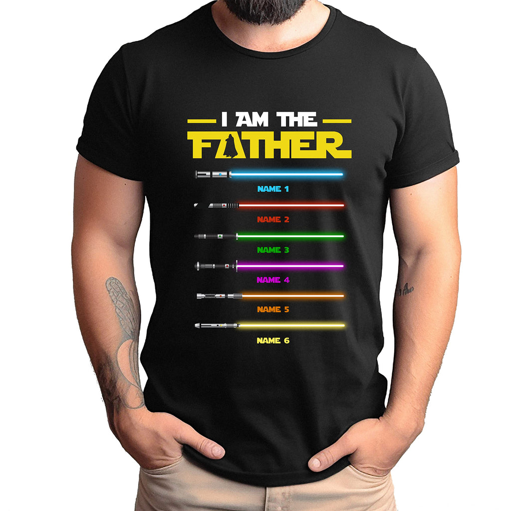 I Am Their Father Personalized Shirt, Custom Dad Shirt with Kids Names, Personalized Fathers Day T-Shirt, Gift for Dad Shirt Black