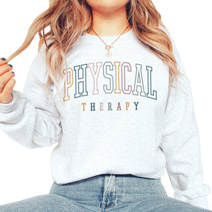 PT Sweatshirt, Physical Therapist Gift, DPT Graduation, Physical Therapy Assistant PTA Grad Gift, Doctor Of Physical Therapy Unisex Crewneck Ash Grey