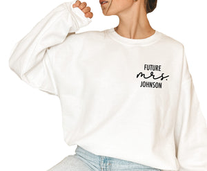 Up2ournecksinfabric, Future Mrs Sweatshirt - Fiance - Newly Engaged - Engagement Gift - New Mrs - Custom Mrs Sweatshirt - New Mrs - Honeymoon Pajamas - Wedding Gift - Future Mrs. Gift