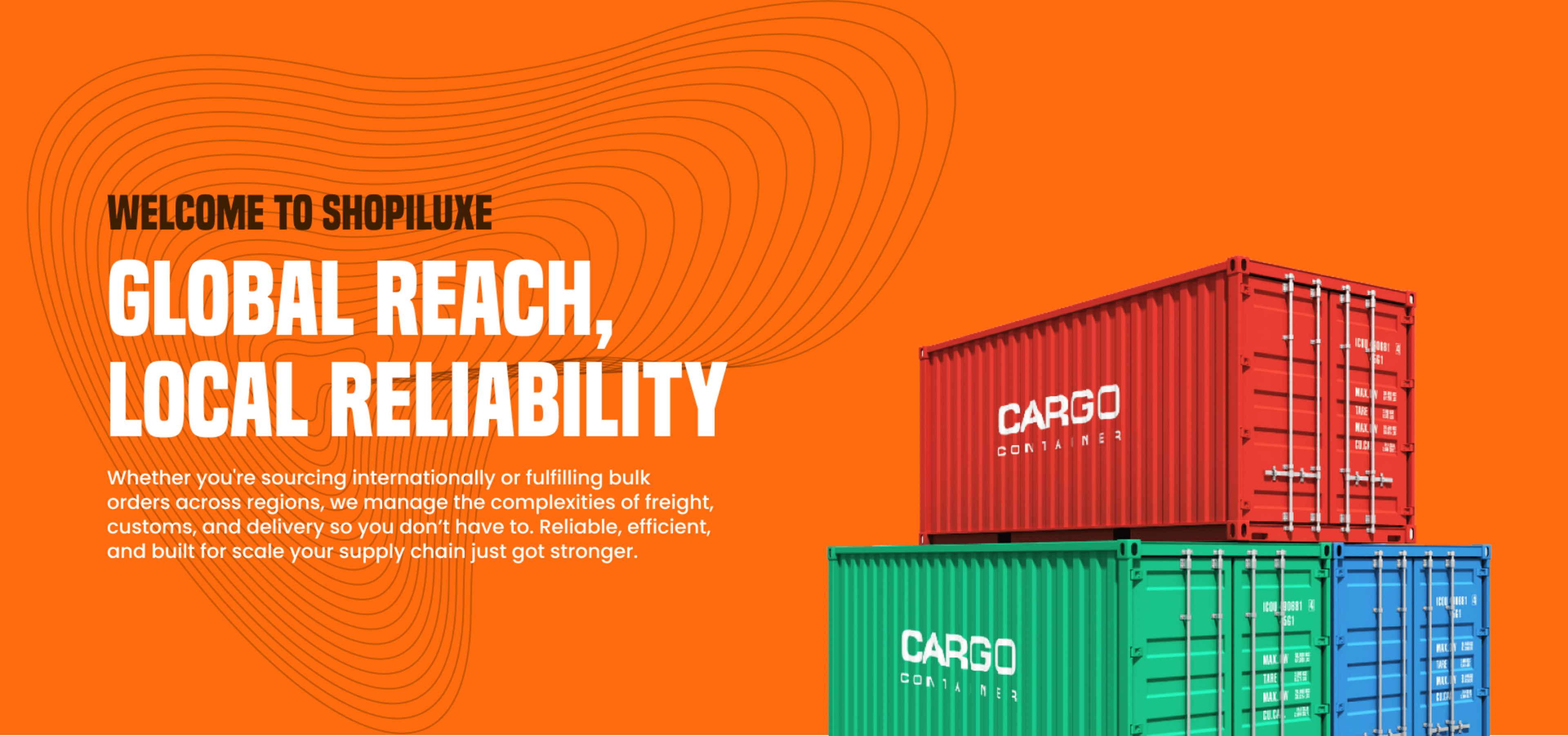 Orange background with cargo containers and Shopiluxe branding